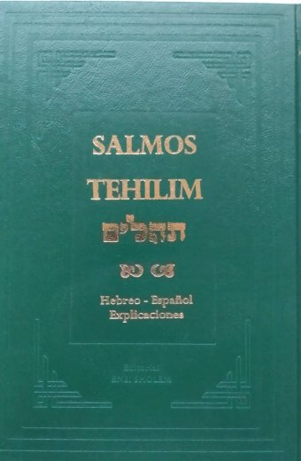Tehilim Hamebuar  Español - hebreo- Explicaciones